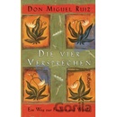 Die vier Versprechen - Don Miguel Ruiz