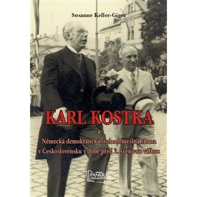 Karl Kostka a a Německá demokratická - Susanne Keller-Giger
