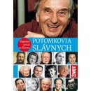 Potomkovia slávnych