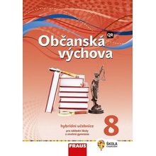 Občanská výchova 8 - nová generace -- Hybridní učebnice