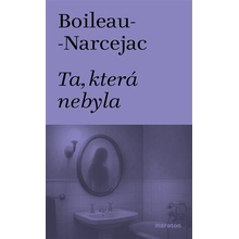 Ta, která nebyla