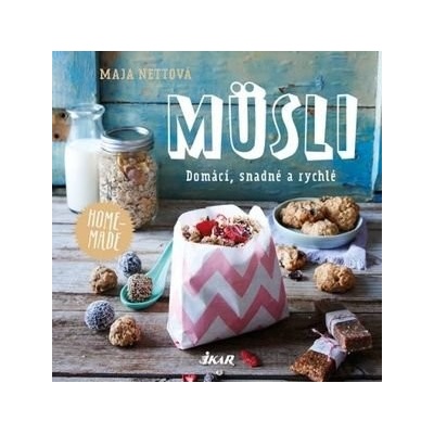 Müsli - domácí, snadné a rychlé - Nettová Maja