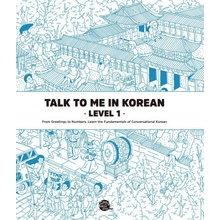 Talk To Me In Korean - Level 1