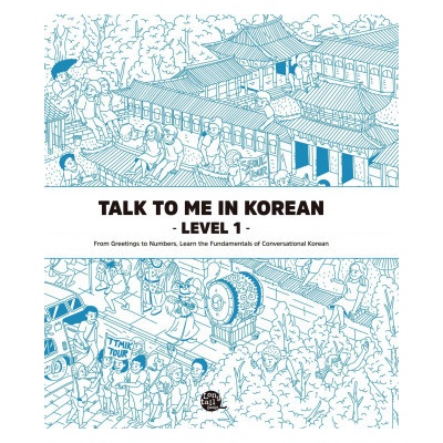 Talk To Me In Korean - Level 1