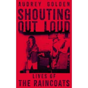 Shouting Out Loud | Audrey Golden (ISBN: 9781399624862)
