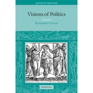 Visions of Politics | Quentin Skinner (2009)