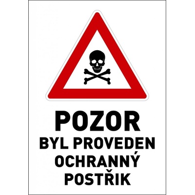 Samolepka výstražná " POZOR OCHRANNÝ POSTŘIK" A4