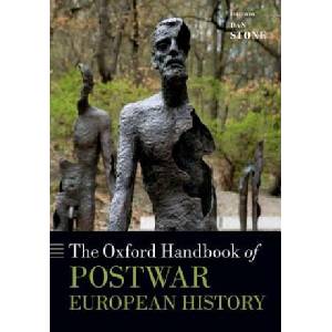Oxford Handbook of Postwar European History | Dan Stone (ISBN: 9780198729174)