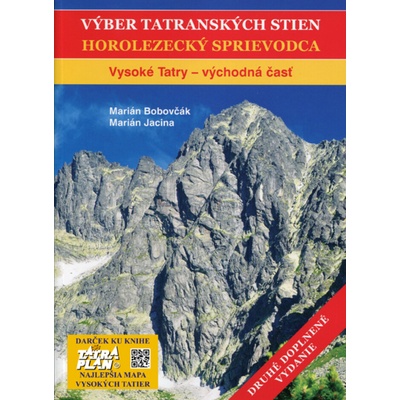 Výber tatranských stien - Horolezecký sprievodca Marián Bobovčák, Marián Jacina