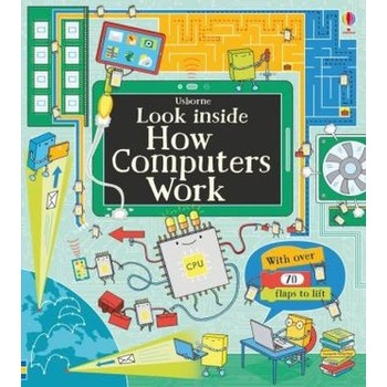 Look Inside How Computers Work - Frith Alex