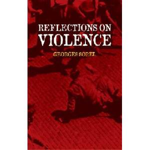 Reflections on Violence (ISBN: 9780486437071)