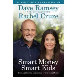 Smart Money Smart Kids | Dave Ramsey, Rachel Cruze (2014)