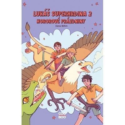 Lukáš superhrdina 2: Hororové prázdniny