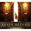 Never Return
