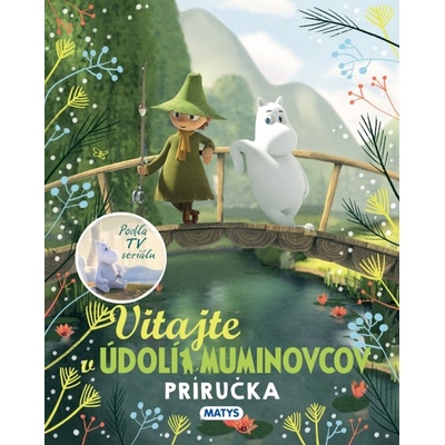 Vitajte v Údolí Muminovcov – Príručka