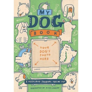 My Dog Book | Running Press (ISBN: 9780762491643)