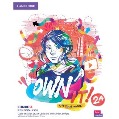 Own it! Level 2 Combo A Student's Book and Workbook with Practice Extra