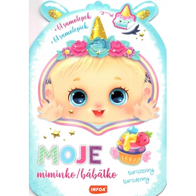 Moje miminko / Moje bábätko – Narozeniny