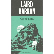 Černá hora - Laird Barron