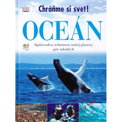 Oceán - Chráňme si svet!