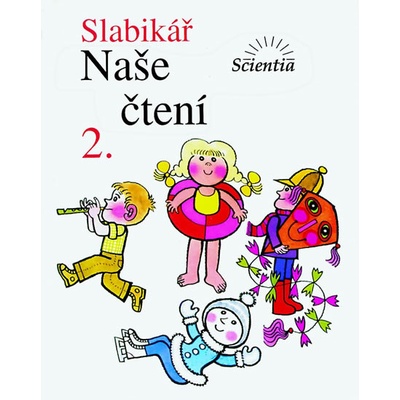 Slabikář Naše čtení 2 Klett LINC VLADIMÍR, KÁBELE FRANTIŠEK