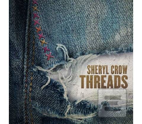 CROW, SHERYL - THREADS LP