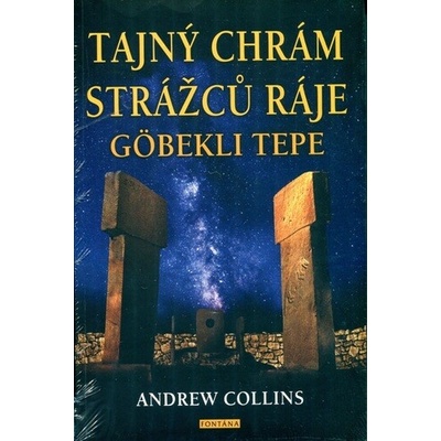 Tajný chrám strážců ráje - Andrew Collins