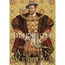 Jindřich VIII. - Srdce a Koruna