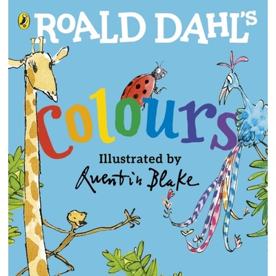 Roald Dahl's Colours - Roald Dahl, Quentin Blake ilustrácie