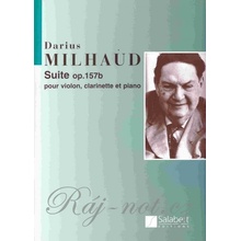 Suite Op. 157b by Darius Milhaud for violin, clarinet & piano / partitura + party