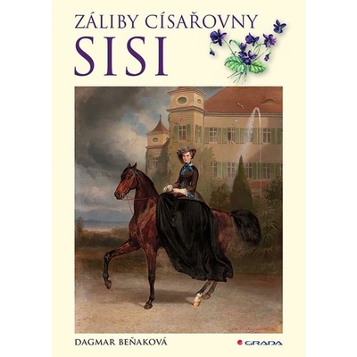 Záliby císařovny Sisi