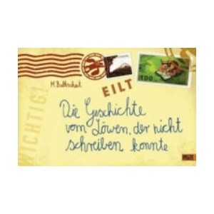 Die Geschichte vom Löwen, der nicht schreiben konnte | Martin Baltscheit (ISBN: 9783407794826)