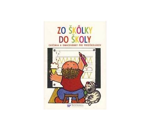Zo škôlky do školy