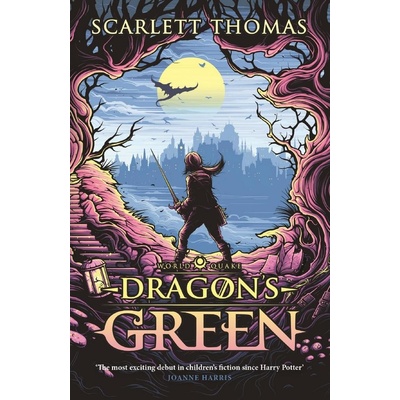 Dragon's Green: Worldquake Book One WorldquaScarlett Thomas