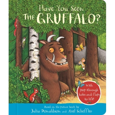Have You Seen the Gruffalo? - Julia Donaldson