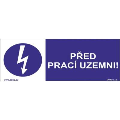DUKO PŘED PRACÍ UZEMNI Formát: 148 x 52 mm