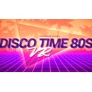 Disco Time 80s VR