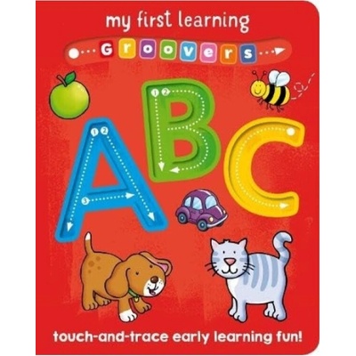 My First Learning Groovers: ABC - Sophie Giles