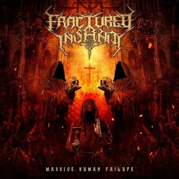 Fractured Insanity - Massive Human Failure LP