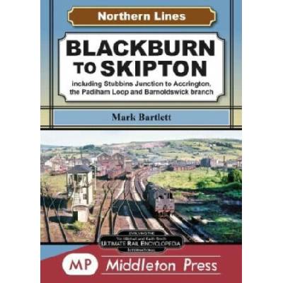 Blackburn To Skipton. - Mark Bartlett