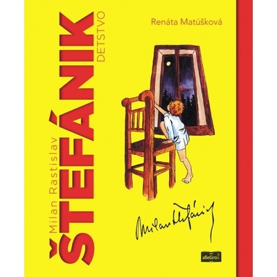 Milan Rastislav Štefánik detstvo