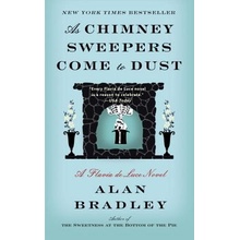 As Chimney Sweepers Come to Dust Bradley AlanPaperback