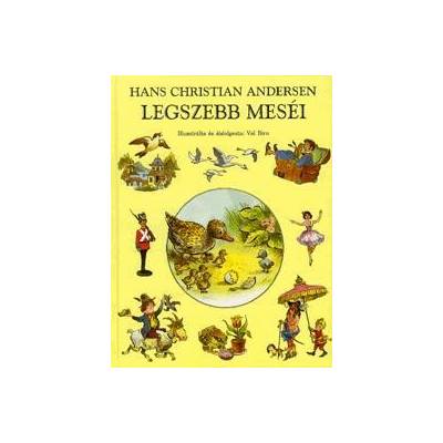 Hans Christian Andersen legszebb meséi