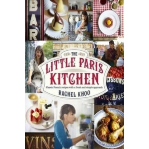 Little Paris Kitchen | Rachel Khoo (2012)