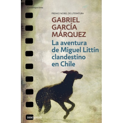 Miguel Littin - G. G. Marquez