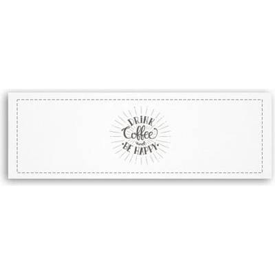 Fotoobraz 150x55 cm panorama Drink coffee and be happy