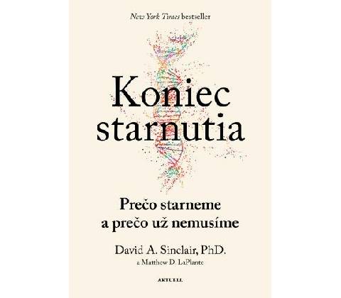 Koniec starnutia - David Sinclair