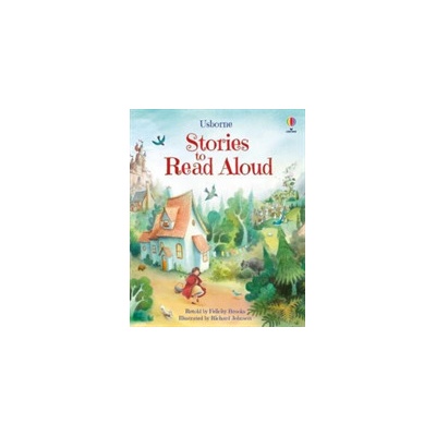 Stories to Read Aloud Brooks Felicity