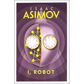 I, Robot Asimov IsaacPaperback
