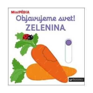 Objavujeme svet! Zelenina | Nathalie Choux (2022)